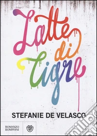 Latte di tigre libro