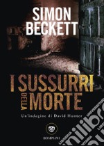 I sussurri della morte libro