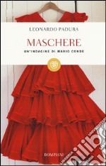 Maschere. Un'indagine di Mario Conde. Ediz. speciale libro