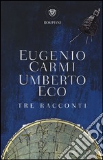 Tre racconti libro