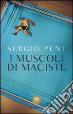 I muscoli di Maciste libro