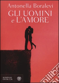 Gli uomini e l'amore