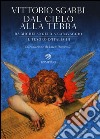 Dal cielo alla terra. Da Michelangelo a Caravaggio. Il tesoro d'Italia. Ediz. illustrata. Vol. 3 libro