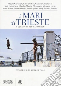 I mari di Trieste libro