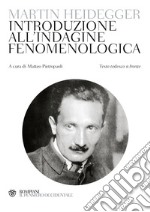 Introduzione all'indagine fenomenologica. Testo tedesco a fronte libro