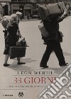 33 giorni libro di Werth Léon