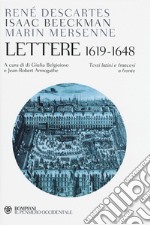 Lettere (1619-1648). Testo francese e latino a fronte libro