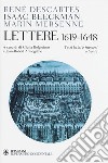 Lettere (1619-1648). Testo francese e latino a fronte libro