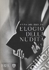 Elogio della nudità libro