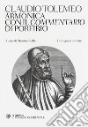 Armonica con il Commentario di Porfirio. Testo greco a fronte libro