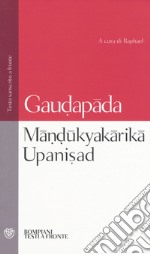 Mândûkyakârikâ upanisad. Testo sanscrito a fronte