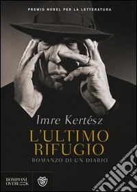 L'ultimo rifugio. Romanzo di un diario libro