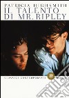 Il talento di Mr. Ripley libro