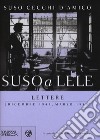 Suso a Lele. Lettere (dicembre 1945-marzo 1947) libro