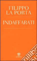 Indaffarati libro