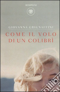 Come il volo di un colibrì libro