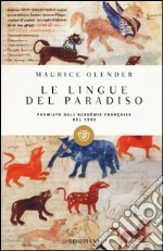 Le lingue del paradiso. Ariani e semiti: una coppia provvidenziale libro