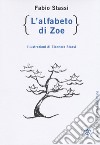 L'alfabeto di Zoe libro