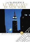 Le mille luci di New York libro di McInerney Jay
