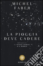 La pioggia deve cadere libro