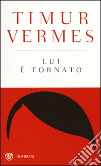 Lui è tornato. Ediz. speciale