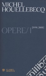 Opere. Vol. 1: (1991-2000) libro