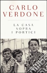 La casa sopra i portici libro