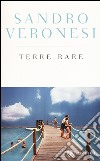 Terre rare. Ediz. speciale libro