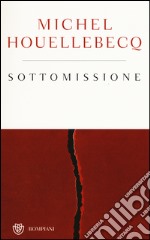 Sottomissione. Ediz. speciale libro