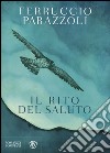 Il rito del saluto libro