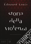 Storia della violenza libro