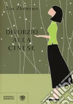 Divorzio alla cinese libro