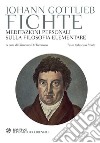 Meditazioni personali sulla filosofia elementare. Testo tedesco a fronte libro