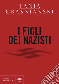 I figli dei nazisti
