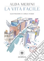 La vita facile