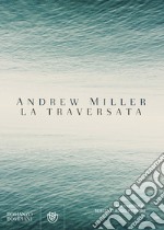 La traversata libro