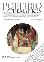 Mathematikos. Testo greco a fronte  libro