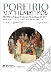 Mathematikos. Testo greco a fronte  libro