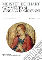 Commento al Vangelo di Giovanni. Testo latino a fronte libro