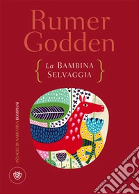 La bambina selvaggia