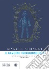 Il bambino irraggiungibile. Storia di un ragazzo autistico non verbale ma pensante libro di Sirianni Manuel