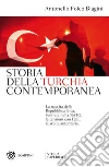 Storia della Turchia contemporanea libro