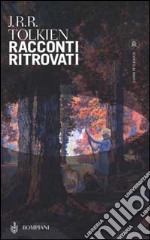 Racconti ritrovati libro