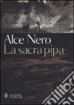 La sacra pipa