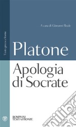 Apologia di Socrate. Testo greco a fronte libro