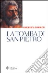 La Tomba di san Pietro libro