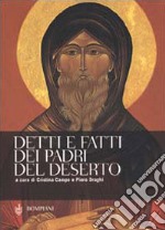 Detti e fatti dei Padri del deserto libro