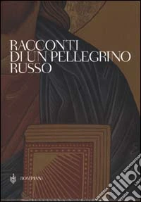 Racconti di un pellegrino russo libro