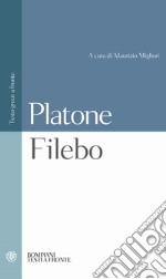 Filebo. Testo greco a fronte libro