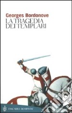 La tragedia dei Templari libro